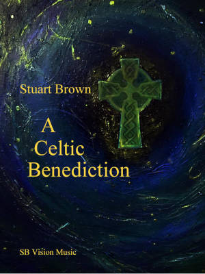 A Celtic Benediction